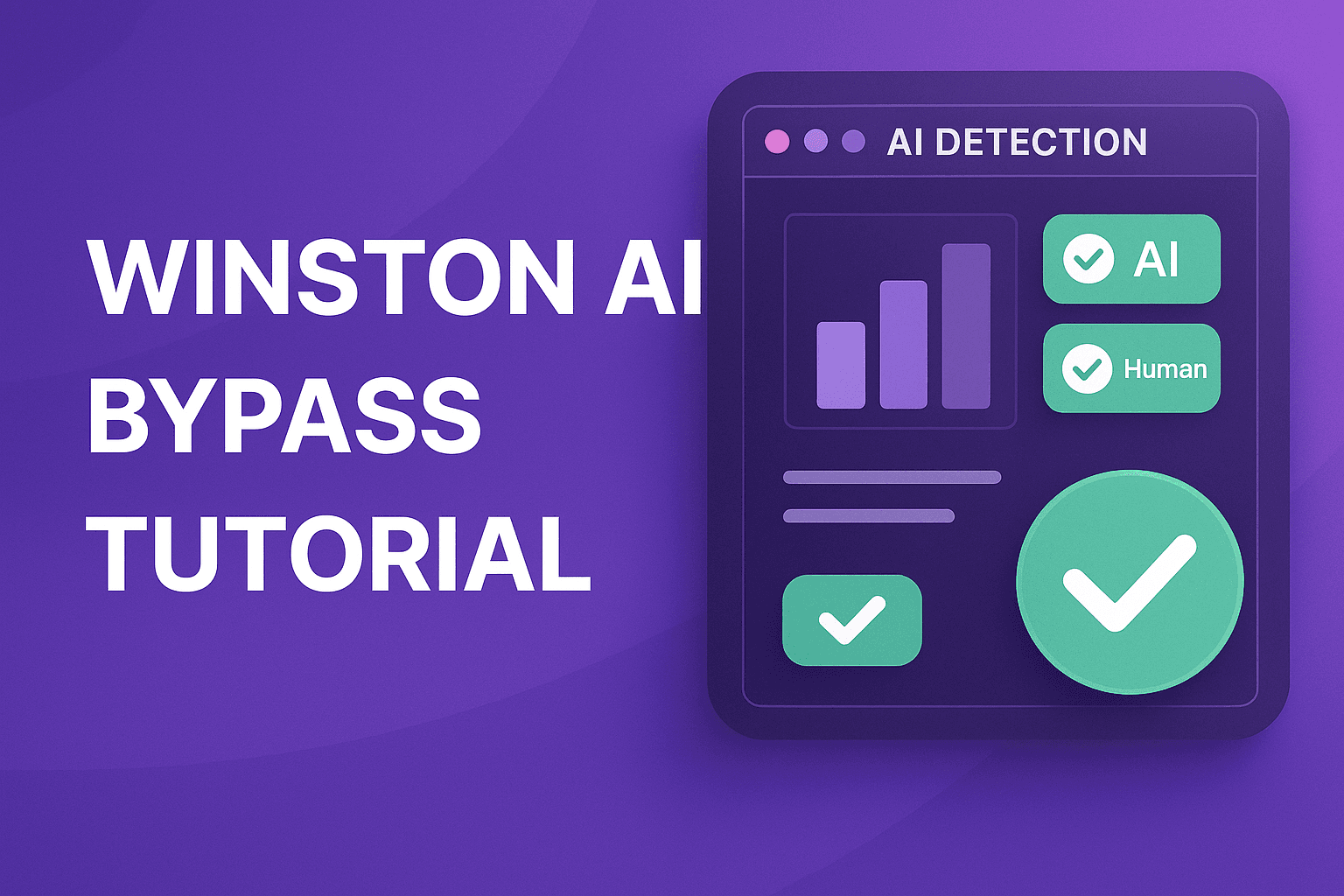 Winston AI bypass tutorial