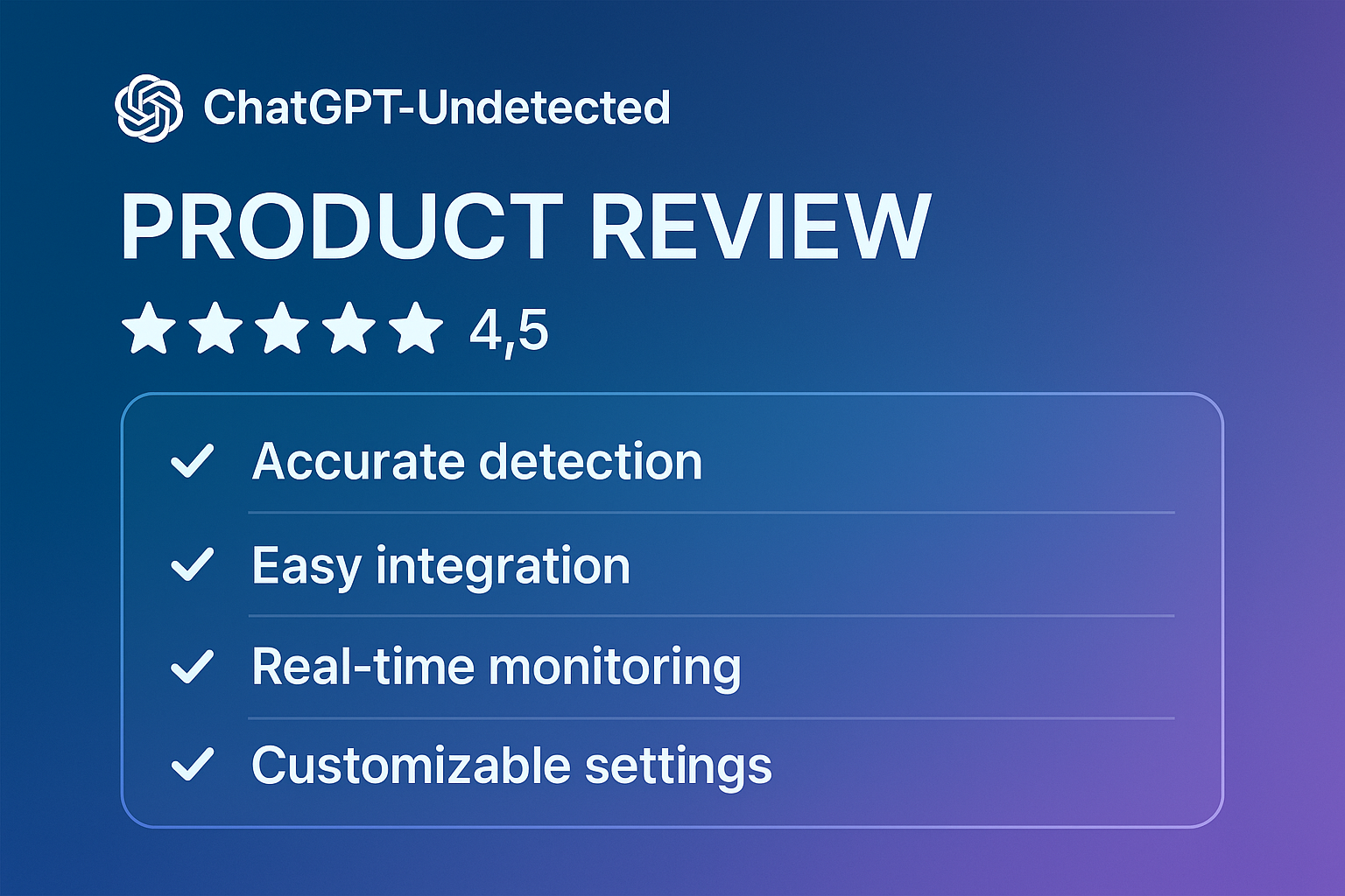 ChatGPT-Undetected review and analysis